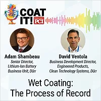 Coat It! Podcast logo with colorful sound wave rhythm; Adam Shambeau and David Ventola headshots; and "Wet Coating: The Process of Record"