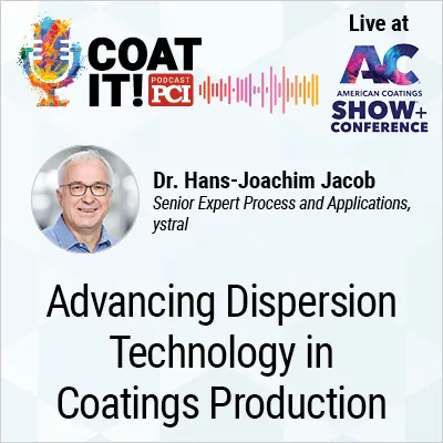 Coat It! Podcast logo with colorful sound wave rhythm; Dr. Hans-Joachim Jacob headshot and title; "Live at" ACS logo; and "Advancing Dispersion Technology in Coatings Production"