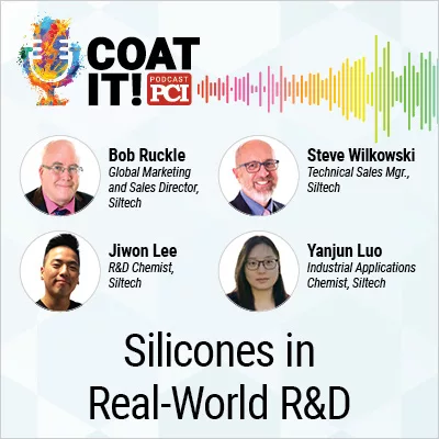 Coat It! Podcast logo with colorful sound wave rhythm; Bob Ruckle's, Steve Wilkowski's, Jiwon Lee's and Yanjun Luo's headshots and titles; and "Silicones in Real-World R&D"