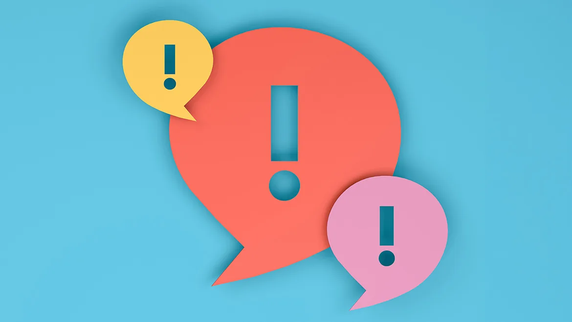 GI-1205452239-1170x658.jpg 3d rendering of exclamation mark on speech bubble.