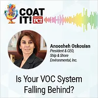  Coat It! Podcast logo with colorful sound wave rhythm; Anoosheh Oskouian's headshot and title; and "Is Your VOC System Falling Behind?"