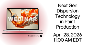 Register for webinar: Next-Gen Dispersion Technology in Paint Production