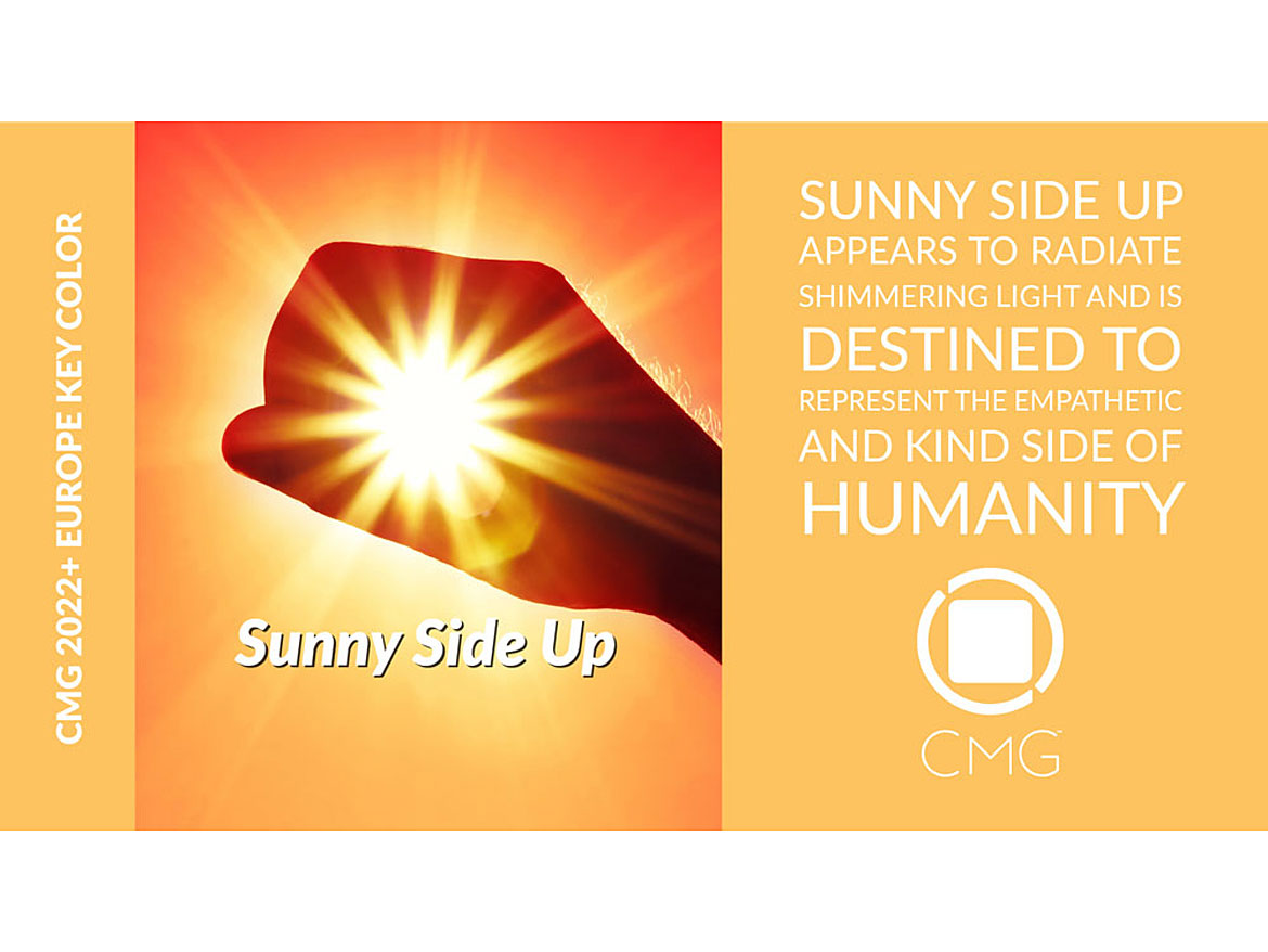 Europe defined Sunny Side Up, a soft, medium-chroma yellow that shines with light. It characterizes the empathetic and kind sides of humanity.